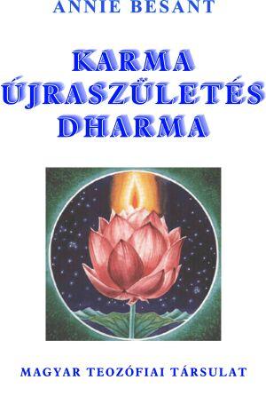 Karma - Újraszületés - Dharma