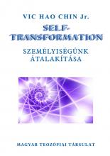 Self-Transformation - Személyiségünk átalakítása